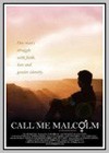Call Me Malcolm 